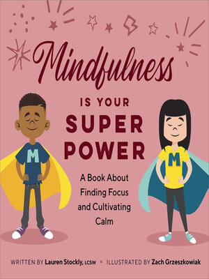 cover image of Mindfulness is Your Superpower
